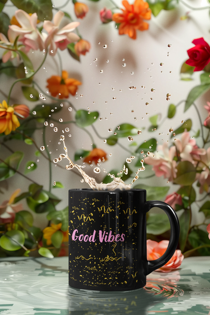 Good Vibes Only – Positive Energy Mug